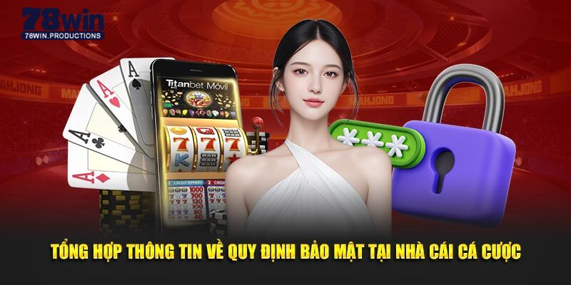 Chính Sách Bảo Mật 78win 6 Các thay đổi được nêu rõ trong chính sách bảo mật 78win